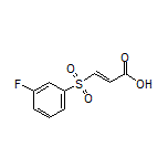 (E)-3-[(3-Fluorophenyl)sulfonyl]acrylic Acid
