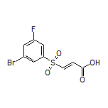 (E)-3-[(3-Bromo-5-fluorophenyl)sulfonyl]acrylic Acid