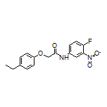 2-(4-Ethylphenoxy)-N-(4-fluoro-3-nitrophenyl)acetamide