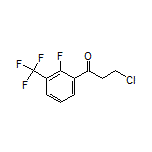 3-Chloro-1-[2-fluoro-3-(trifluoromethyl)phenyl]-1-propanone