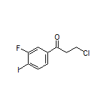 3-Chloro-1-(3-fluoro-4-iodophenyl)-1-propanone