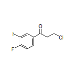 3-Chloro-1-(4-fluoro-3-iodophenyl)-1-propanone