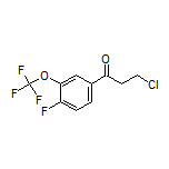 3-Chloro-1-[4-fluoro-3-(trifluoromethoxy)phenyl]-1-propanone
