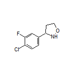 3-(4-Chloro-3-fluorophenyl)isoxazolidine