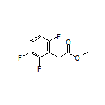 Methyl 2-(2,3,6-Trifluorophenyl)propanoate
