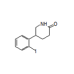 5-(2-Iodophenyl)-2-piperidone