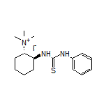 (1S,2S)-N,N,N-Trimethyl-2-(3-phenylthioureido)cyclohexanaminium Iodide