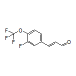 (E)-3-[3-Fluoro-4-(trifluoromethoxy)phenyl]acrylaldehyde