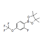 2-Fluoro-4-(trifluoromethoxy)phenylboronic Acid Pinacol Ester