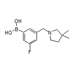 3-[(3,3-Dimethyl-1-pyrrolidinyl)methyl]-5-fluorophenylboronic Acid