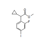 Methyl 2-Cyclopropyl-2-(2-fluoro-4-iodophenyl)acetate