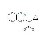 Methyl 2-Cyclopropyl-2-(3-isoquinolyl)acetate
