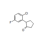 2-(2-Chloro-5-fluorophenyl)cyclopentanone