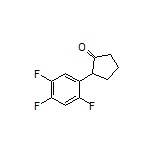 2-(2,4,5-Trifluorophenyl)cyclopentanone