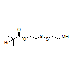 2-[(2-Hydroxyethyl)disulfanyl]ethyl 2-Bromo-2-methylpropanoate
