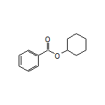 Cyclohexyl Benzoate