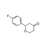 2-(4-Fluorophenyl)dihydro-2H-pyran-4(3H)-one