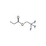 2,2,2-Trifluoroethyl Propionate