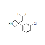 3-(3-Chlorophenyl)-3-(2,2-difluoroethyl)azetidine