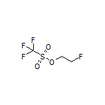 2-Fluoroethyl Trifluoromethanesulfonate