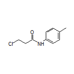 3-Chloro-N-(p-tolyl)propanamide