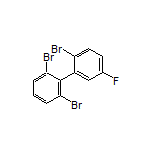 2,2’,6’-Tribromo-5-fluoro-1,1’-biphenyl