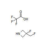 3-Fluoro-3-(fluoromethyl)azetidine Trifluoroacetate