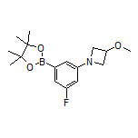 3-Fluoro-5-(3-methoxyazetidin-1-yl)phenylboronic Acid Pinacol Ester