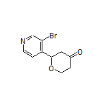 2-(3-Bromopyridin-4-yl)dihydro-2H-pyran-4(3H)-one