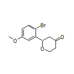 2-(2-Bromo-5-methoxyphenyl)dihydro-2H-pyran-4(3H)-one