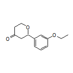 2-(3-Ethoxyphenyl)dihydro-2H-pyran-4(3H)-one