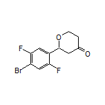 2-(4-Bromo-2,5-difluorophenyl)dihydro-2H-pyran-4(3H)-one