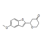 2-(5-Methoxybenzo[b]thiophen-2-yl)dihydro-2H-pyran-4(3H)-one