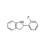2-(2-Fluorophenyl)indoline