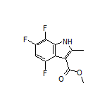 Methyl 4,6,7-Trifluoro-2-methyl-1H-indole-3-carboxylate