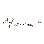 N-(3-Aminopropyl)-1,1,1-trifluoromethanesulfonamide Hydrochloride