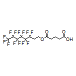 5-Oxo-5-[(3,3,4,4,5,5,6,6,7,7,8,8,8-tridecafluorooctyl)oxy]pentanoic Acid