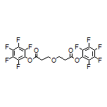 Bis(perfluorophenyl) 3,3’-Oxydipropanoate