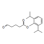 2,6-Diisopropylphenyl 5-Oxopentanoate