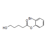 2-Bromophenyl 5-Hydroxypentanoate