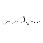 Isobutyl 5-Oxopentanoate