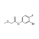 3-Bromo-4-fluorophenyl 2-Methoxyacetate