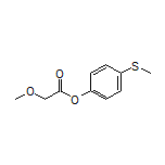 4-(Methylthio)phenyl 2-Methoxyacetate