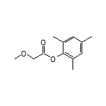 Mesityl 2-Methoxyacetate