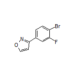 3-(4-Bromo-3-fluorophenyl)isoxazole