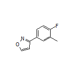 3-(4-Fluoro-3-methylphenyl)isoxazole