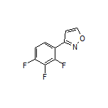 3-(2,3,4-Trifluorophenyl)isoxazole