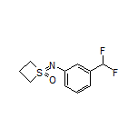 1-[[3-(Difluoromethyl)phenyl]imino]thietane 1-Oxide