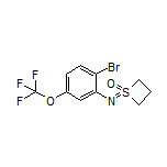 1-[[2-Bromo-5-(trifluoromethoxy)phenyl]imino]thietane 1-Oxide
