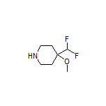 4-(Difluoromethyl)-4-methoxypiperidine